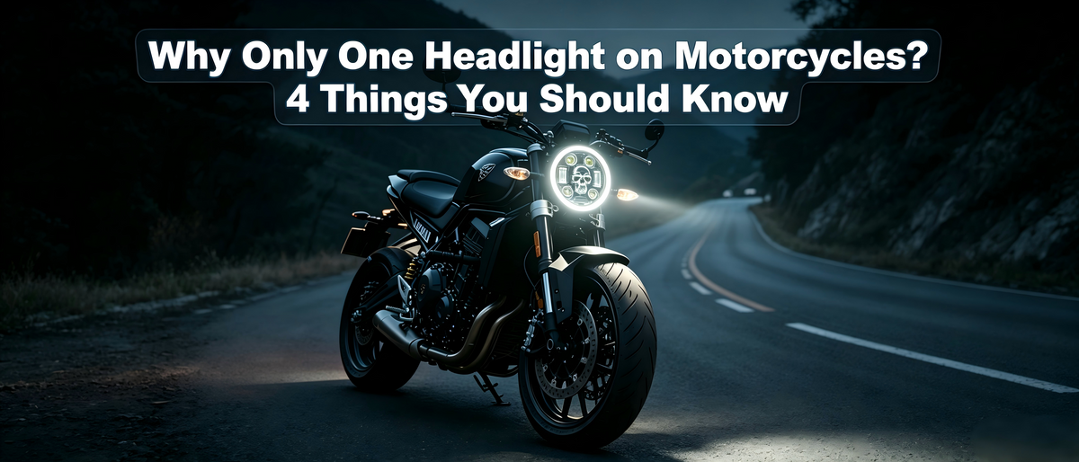 Why Only One Headlight on Motorcycles? 4 Things You Should Know